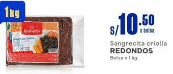 Makro Sangrecita criolla REDONDOS Bolsa x 1 kg oferta