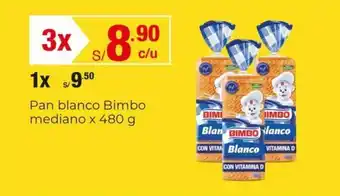 Metro Pan blanco Bimbo mediano x 480 g x 3 oferta