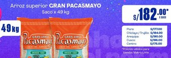 Makro Arroz superior GRAN PACASMAYO Saco x 49 kg oferta