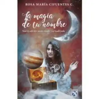 Linio La magia de tu nombre. nueva edición aumentada y a oferta
