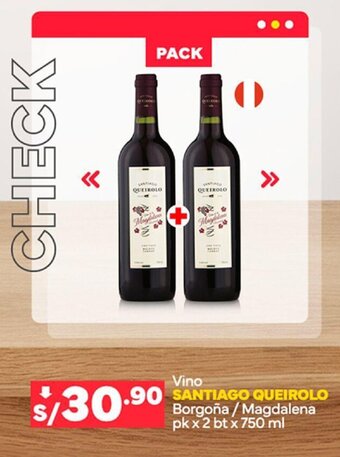 Plaza Vea Vino SANTIAGO QUEIROLO Borgoña/Magdalena pk x 2 bt x 750 ml oferta
