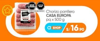 Plaza Vea Chorizo parrillero CASA EUROPA pq x 500 g oferta