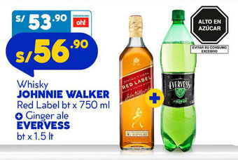 Mass Whisky JOHNNIE WALKER Red Label bt x 750 ml + Ginger ale EVERVESS bt x 1.5 It oferta