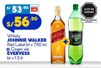 Mass Whisky JOHNNIE WALKER Red Label bt x 750 ml + Ginger ale EVERVESS bt x 1.5 It oferta