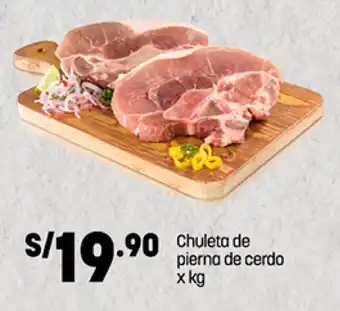Plaza Vea Chuleta de pierna de cerdo x kg oferta