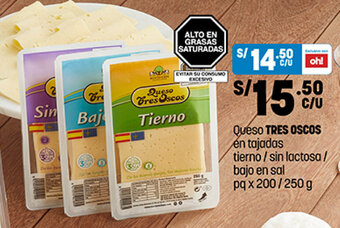 Plaza Vea Queso TRES OSCOS én tajadas tierno / sin lactosa / bajo en sal pq x 200 / 250g oferta