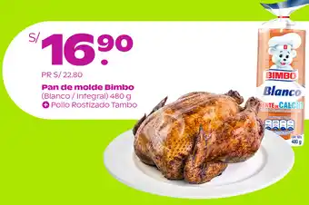 Tambo Pan de Molde Bimbo (Blanco/Integral) 480g + Pollo Rostizado Tambo oferta