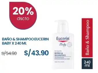 Farmacia Universal Baño & Shampoo Eucerin Baby x 240ml oferta