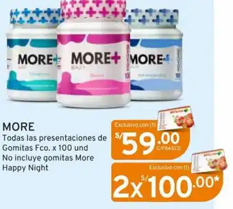 Mifarma MORE Todas las presentaciones de S/ Gomitas Fco. x 100 und No incluye gomitas More Happy Night oferta