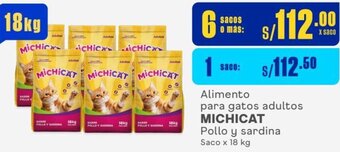 Makro Alimento para gatos adultos MICHICAT Pollo y sardina Saco x 18 kg oferta