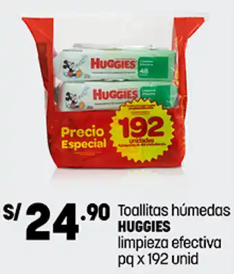 Plaza Vea Toallitas húmedas S/ HUGGIES limpieza efectiva pq x 192 unid oferta