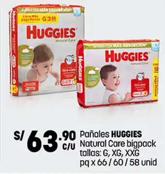 Plaza Vea Pañales HUGGIES C/U /u Natural Care bigpack tallas: G, XG, XXG pq x 66/60/58 unid oferta