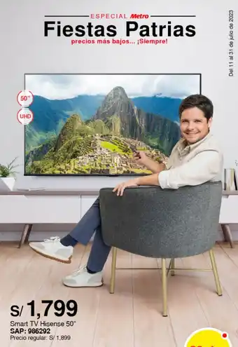 Metro Smart TV Hisense 50" SAP: 986292 oferta