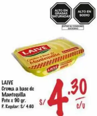 MaxiAhorro LAIVE Crema a base de Mantequilla Pote x 90 gr. oferta
