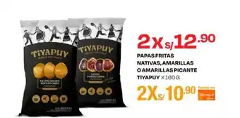 Wong PAPAS FRITAS NATIVAS, AMARILLAS O AMARILLAS PICANTE TIYAPUY X 160 G X 2 oferta