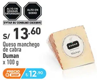 Vivanda Queso manchego de cabra Duman x 100 g oferta