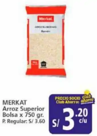 Mayorsa MERKAT Arroz Superior Bolsa x 750 gr. oferta