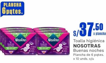 Makro Toalla higiénica NOSOTRAS Buenas noches Plancha de 6 pqtes. x 10 unds. c/u oferta