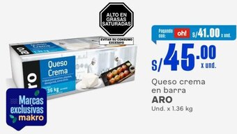 Makro Queso crema en barra ARO Und. x 1.36 kg oferta