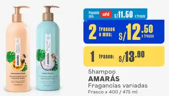 Makro Shampoo AMARÁS Fragancias variadas Frasco x 400 / 475 ml oferta