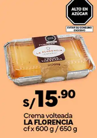 Plaza Vea Crema volteada LA FLORENCIA cfx 600 g/650 g oferta