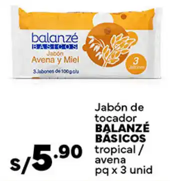 Plaza Vea Jabón de tocador BALANZÉ BÁSICOS tropical / avena pq x 3 unid oferta