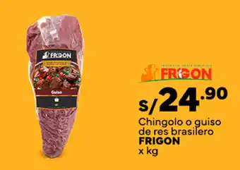 Plaza Vea Chingolo o guiso de res brasilero FRIGON x kg oferta