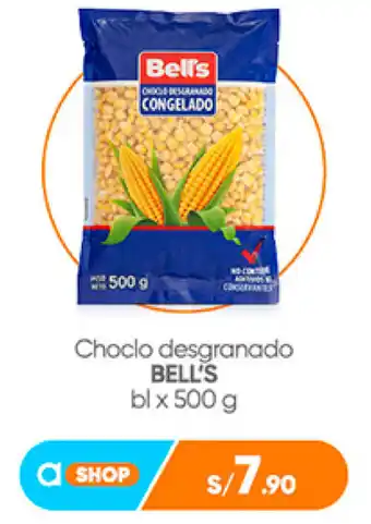 Plaza Vea Choclo desgranado BELL'S bl x 500 g oferta