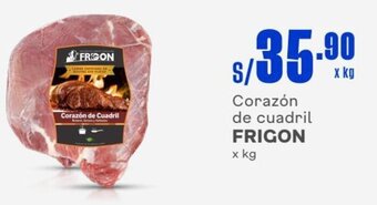 Makro Corazón de cuadril FRIGON x kg oferta