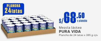 Makro Mezcla láctea PURA VIDA Plancha de 24 latas x 395 g c/u oferta
