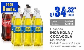 Makro Gaseosa INCA KOLA / COCA-COLA Sin azúcar Pack de 6 unds. x 1.5 L c/u oferta