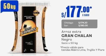 Makro Arroz extra GRAN CHALAN Negro Saco x 50 kg oferta