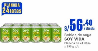 Makro Bebida de soya SOY VIDA Plancha de 24 latas x 395 g c/u oferta
