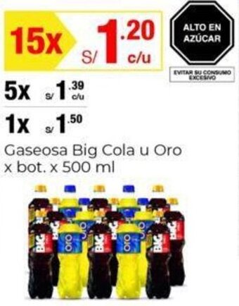 Metro Gaseosa Big Cola u Oro x bot. x 500 ml oferta