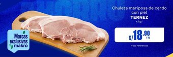 Makro Chuleta mariposa de cerdo con piel TERNEZ x kg* oferta