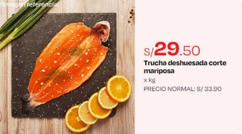 Wong Trucha deshuesada corte mariposa x kg oferta