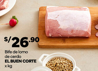 Plaza Vea Bife de lomo de cerdo EL BUEN CORTE x kg oferta