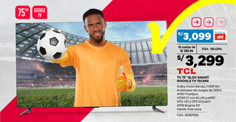 Plaza Vea TCL TV 75" QLED SMART GOOGLE TV 75C645 oferta