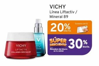 Mifarma VICHY Línea Liftactiv / Mineral 89 oferta