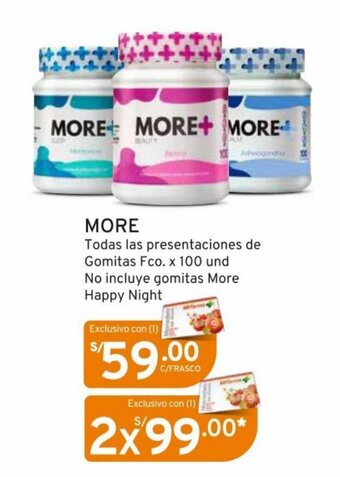 Mifarma MORE Todas las presentaciones de Gomitas Fco. x 100 und No incluye gomitas More Happy Night oferta