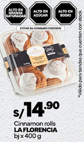 Plaza Vea Cinnamon rolls LA FLORENCIA bj x 400g oferta