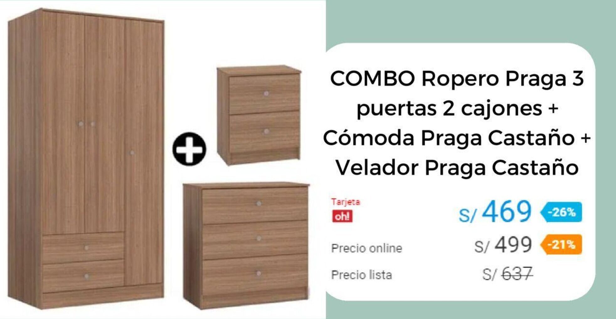Promart COMBO Ropero Praga 3 puertas 2 cajones + Cómoda Praga Castaño + Velador Praga Castaño oferta