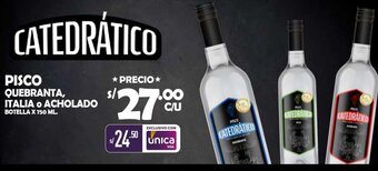 Vega PISCO QUEBRANTA, ITALIA O ACHOLADO BOTELLA X 750 ML oferta