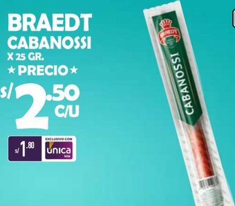 Vega BRAEDT CABANOSSI X 25 GR oferta