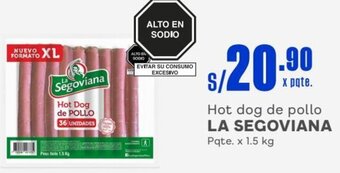 Makro LA SEGOVIANA Hot dog de pollo Pqte. x 1.5 kg oferta