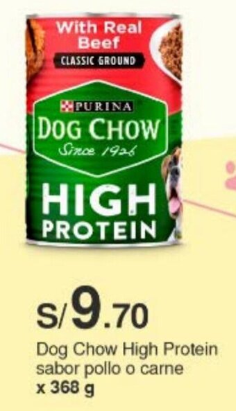 Metro Dog Chow High Protein sabor pollo o carne x 368 g oferta