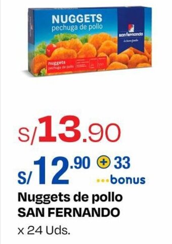 Metro SAN FERNANDO Nuggets de pollo x 24 Uds. oferta