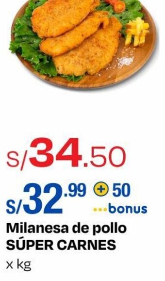Metro SÚPER CARNES  Milanesa de pollo x kg oferta