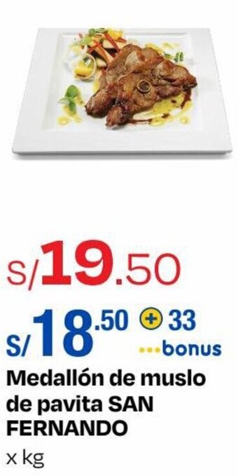 Metro SAN FERNANDO Medallón de muslo de pavita x kg oferta