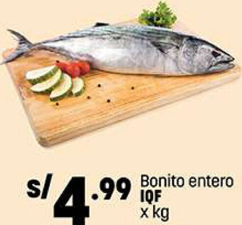 Plaza Vea Bonito entero IQF x kg oferta
